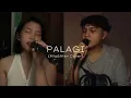 Palagi - Tj x Kz (Cover by Mia \u0026 Atev)