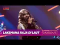 Download Lagu Sempurna! Iyeth Bustami Nyanyikan Laksmana Raja Di Laut x Laila Canggung | STUDIO DANGDUT