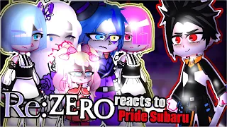 ReZero react to Pride Subaru 1