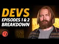 Devs Episodes 1 2 Breakdown