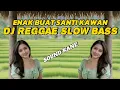Download Lagu KUMPULAN DJ REGGAE SLOW TERBARU || DJ CAMPURAN VIRAL TIKTOK 2025🎵 SOUND KANE