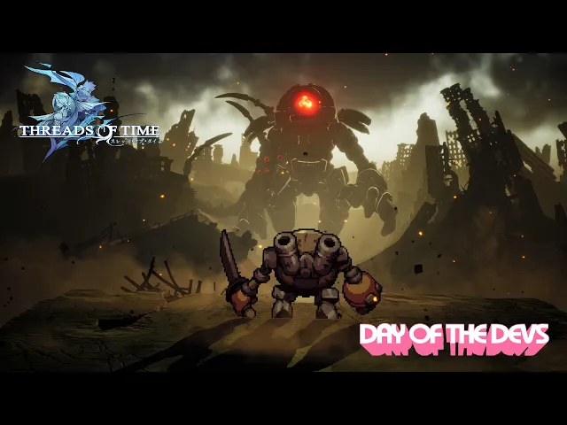 Threads of Time | Day of the Devs | Summer Games Fest 2026