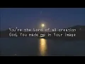 Be The Moon | Chris Tomlin | Lyrics