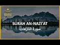 Download Lagu Surah An-Naziat | Mahmoud Khalil Al-Husary | Beautiful Heart Touching \u0026 Soothing Recitation ᴴᴰ