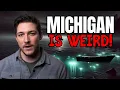 WEIRD Things NOBODY Knows About Michigan