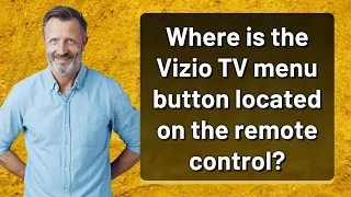 Where is the Vizio TV menu button located on the remote control