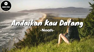 Download Andaikan Kau Datang - Noah ( Lirik ) Cover by Regita MP3