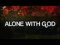 Quiet Time With God: 3 Hour Peaceful Relaxation & Meditation Music