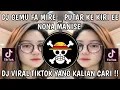 Download Lagu DJ PUTAR KE KIRI EE NONA MANISE || DJ GEMU FA MIRE VIRAL TIKTOK TERBARU 2025 !! 