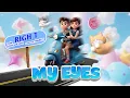 Download Lagu 𝐑𝐈𝐆𝐇𝐓𝐓 - MY EYES | 𝙿𝚁𝙾𝙳 : 𝐐𝐔Â𝐍 𝐓𝐑Ầ𝐍 | OFFICIAL MUSIC AUDIO : 𝐑𝐈𝐆𝐇𝐓𝐓