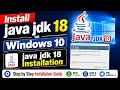 How to download and Install Java JDK 18 on Windows 10