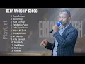 Erick Smith Best | 1 hr Non-Stop Worship