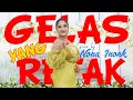 Download Lagu GELAS YANG RETAK cover by NONA INONK