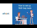 How to set up Skill Gap tests in eFront