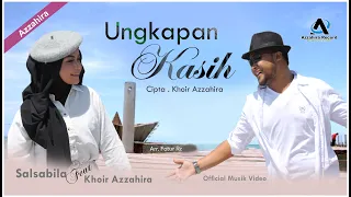 Download UNGKAPAN KASIH // KHOIR feat SALSA ( DUWET ROMANTIS ) // official Musik Video AZZAHIRA RECORD MP3