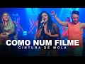 Download Lagu CINTURA DE MOLA - Como Num Filme - DVD 2022