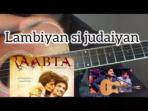 Download MP3 Lambiyan Si Judaiyan Guitar chords tutorial- ARIJIT SINGH