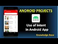How to use Intent in Android App Android Projects Knowledge Base
