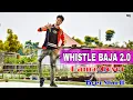 Download Lagu WHISTLE BAJA 2.0|Heropanti 2| Dance Cover Mj Laxman|Tiger Shroff|Neeti Mohan\u0026Mika Singh|Mj Dance