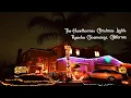 The Hawthornes Christmas Lights 2019 Rancho Cucamonga CA