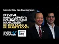 Cervical Radiculopathy Evaluation and Management - Rick Sasso MD and Barrett Boody MD