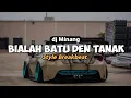 Download Lagu Dj Minang !! Bialah Batu Den Tanak • Style Breakbeat • Viral Tik Tok 2023