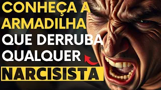 Descubra a Única Armadilha Que Todo Narcisista Cai  | E Você Pode Usar a Seu Favor!