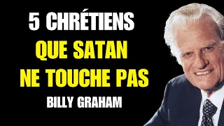 Billy Graham | 9 TYPES DE CHRÉTIENS QUE SATAN CRAINT LE PLUS  ÊTES VOUS L’UN D’EUX ?