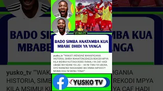 SIMBA VS YANGA Millardayoupdates Football Cloudsfm Simbanayanga Simba 
