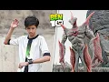 Ben 10 Way Big Transformation in Real Life