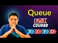Queue Full Course DSA Interview Prep