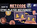 Multiplayer In Unity Made Simple Netcode For GameObjects