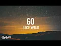 Download Lagu The Kid LAROI, Juice WRLD - GO (Lyrics)