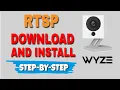 How to install and enable RTSP on Wyze Camera Free Download
