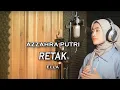 Download Lagu Retak (Ella) - Azzahra Putri |  Bening Musik