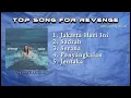 Download Lagu LAGU HITS INDO FOR REVENGE | Jakarta Hari Ini | Sadrah | Serana | Penyangkalan | Jentaka