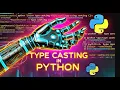 Master Type Casting in Python Convert Like a Pro karnatakatech