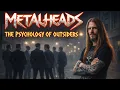 Lagu Metalheads and the Psychology of Outsiders