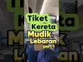 Download Lagu Tips dapetin tiket Kereta Lebaran, Part 1