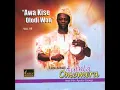 Awa Kise Olodi Won Irede Late Chief Wahabi Amode Maja Orin Asiko