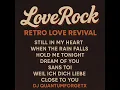 LoveRock – Retro Love Revival | Full Album | DJ QuantumForgeTX