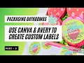 Part 3 Using Canva and Avery to Make Custom Bath Bomb Labels