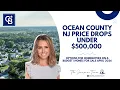 Ocean County NJ Price Drops Under 500 000 Homes for Sale April 2026