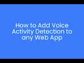 How to Detecting Speech Silence in Conversations with Cobra for Web Applications using Javascript