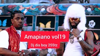 AMAPIANO VOL 18 2025 BY DJ DIS BOY 255TZ Rayvvan Nesa Nesa Scott Maphuma Zuchu Chley 