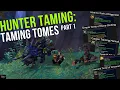 Hunter Taming part 1 Taming Tomes