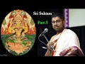 Lagu Sri Suktam | Part 3 | Tamizh Upanyasam | Sri Dushyanth Sridhar