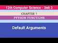 12th Computer Science Chapter 7 Default Arguments
