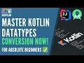 15 Data Type Conversion in Hindi LEARN TYPE CASTING FAST Kotlin Tutorial for Beginners in Hindi
