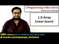 Perform Linear Search on 1-D Array in C language C programming tutorials series